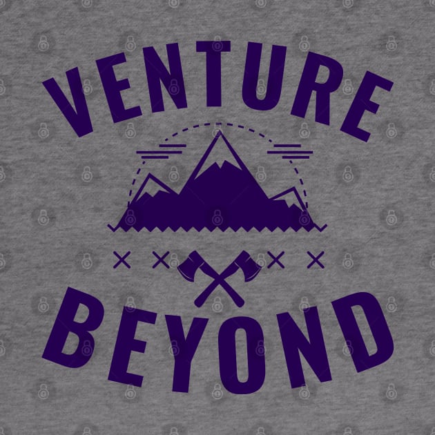 Venture Beyond, mountain climbing, outdoor life, adventure by Style Conscious